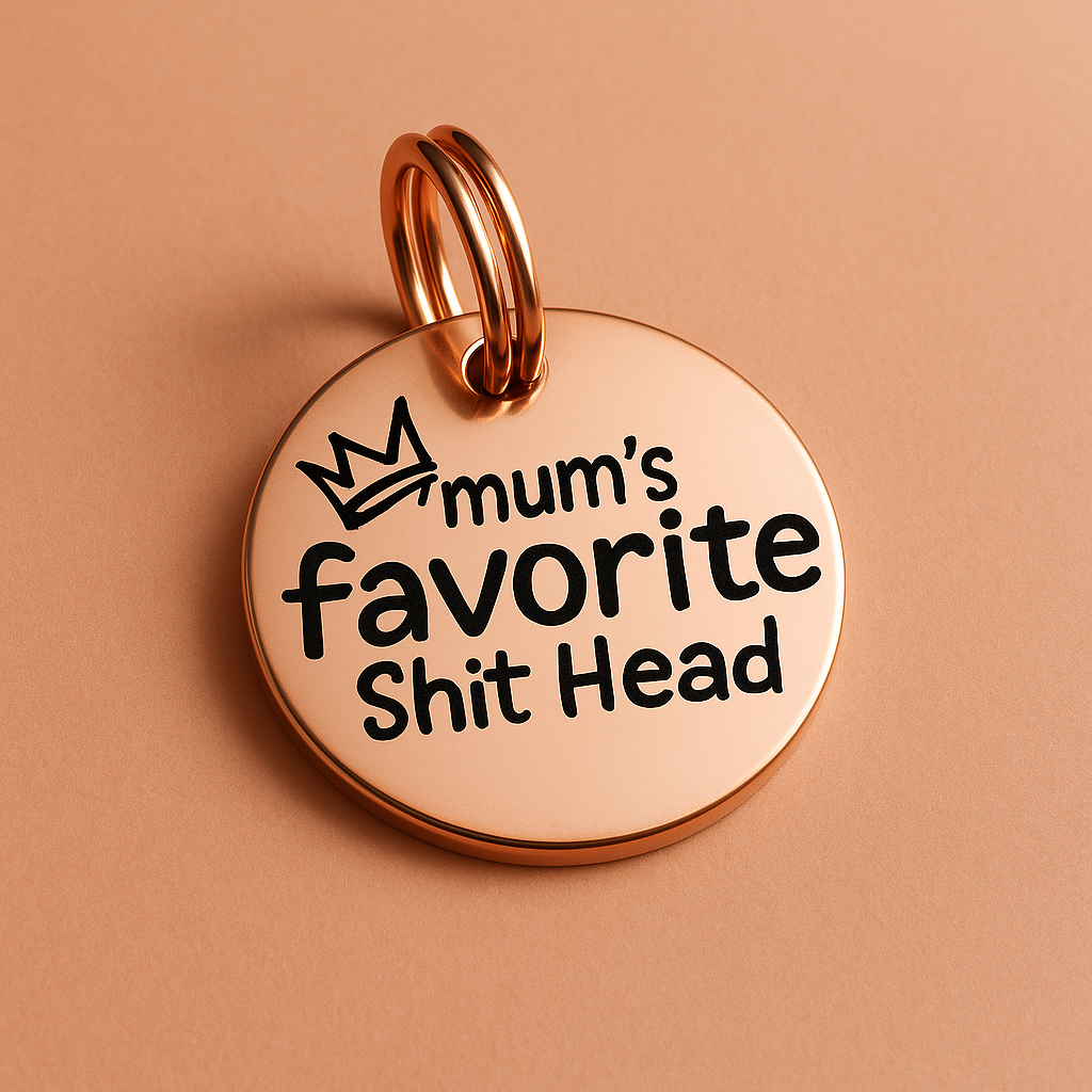 Personalised Pet ID Tag - Mum's favourite sh!t head